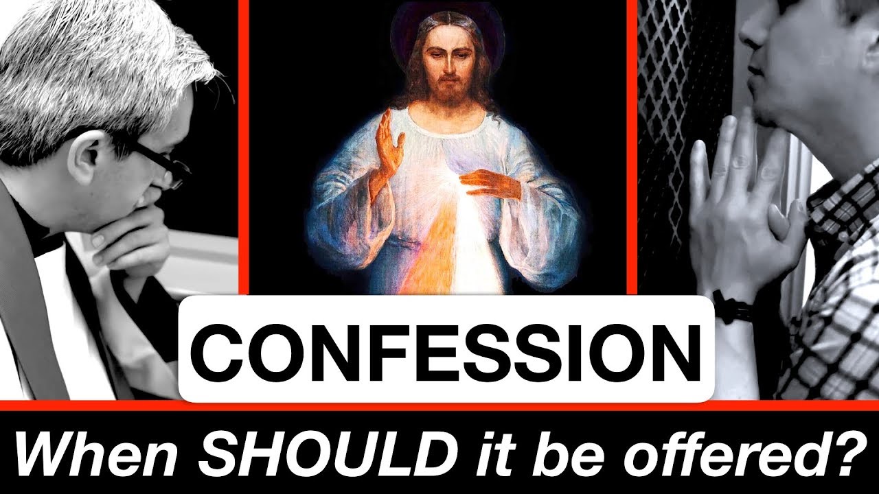 Frequent Confession: How often?