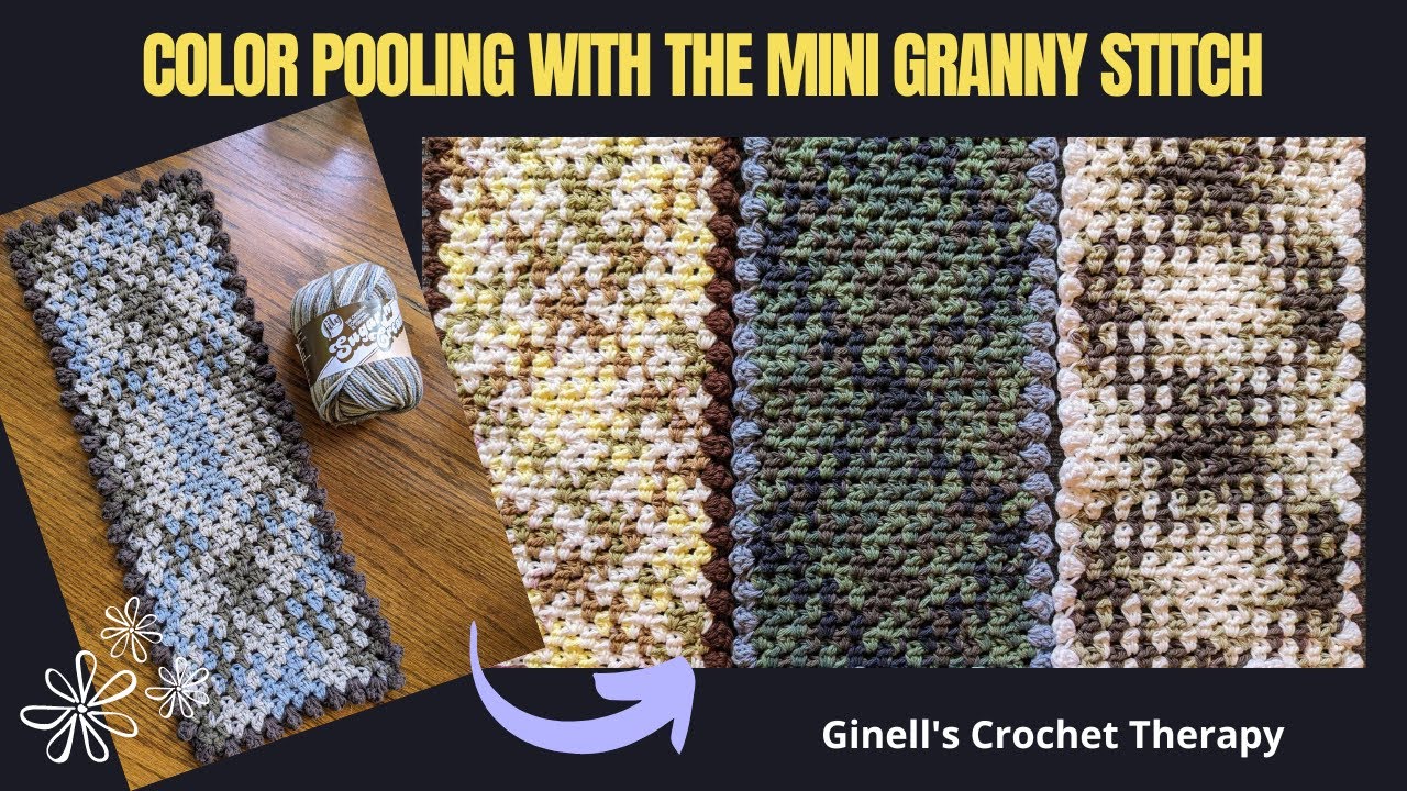 Color Pooling with the Mini Granny Stitch