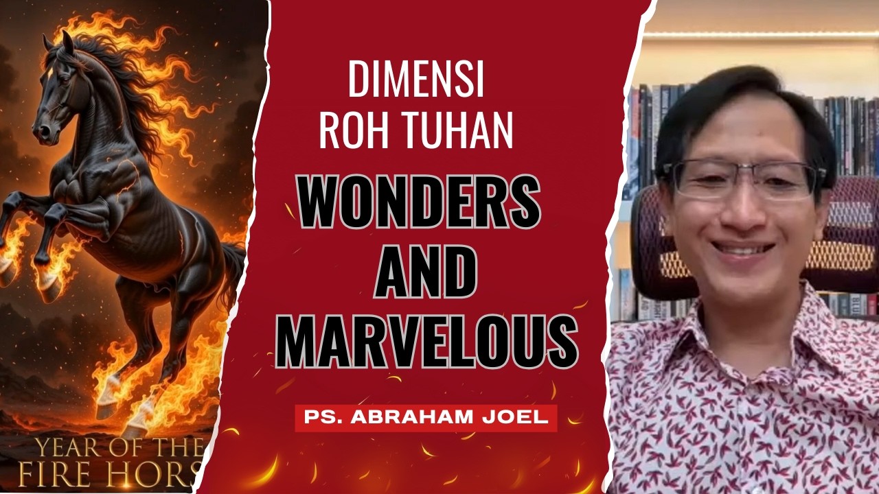 WONDERS AND MARVELOUS - ABRAHAM JOEL