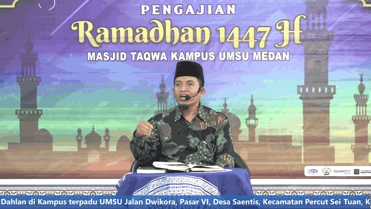 Tazkiyyatun Nafsi - PENGAJIAN RAMADAN 1447H MASJID TAQWA UMSU #13