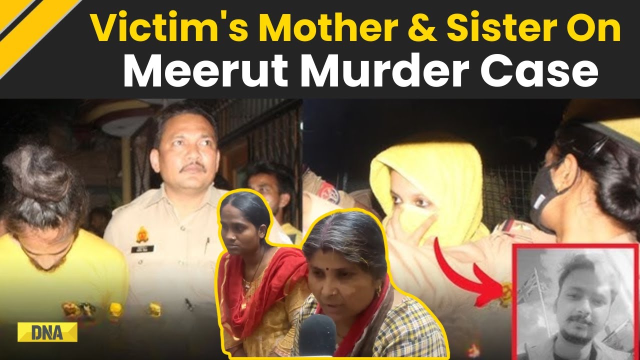 Meerut Murder Case: Indian Merchant Navy Mother & Sister Get Emotional I Crime News I UP News