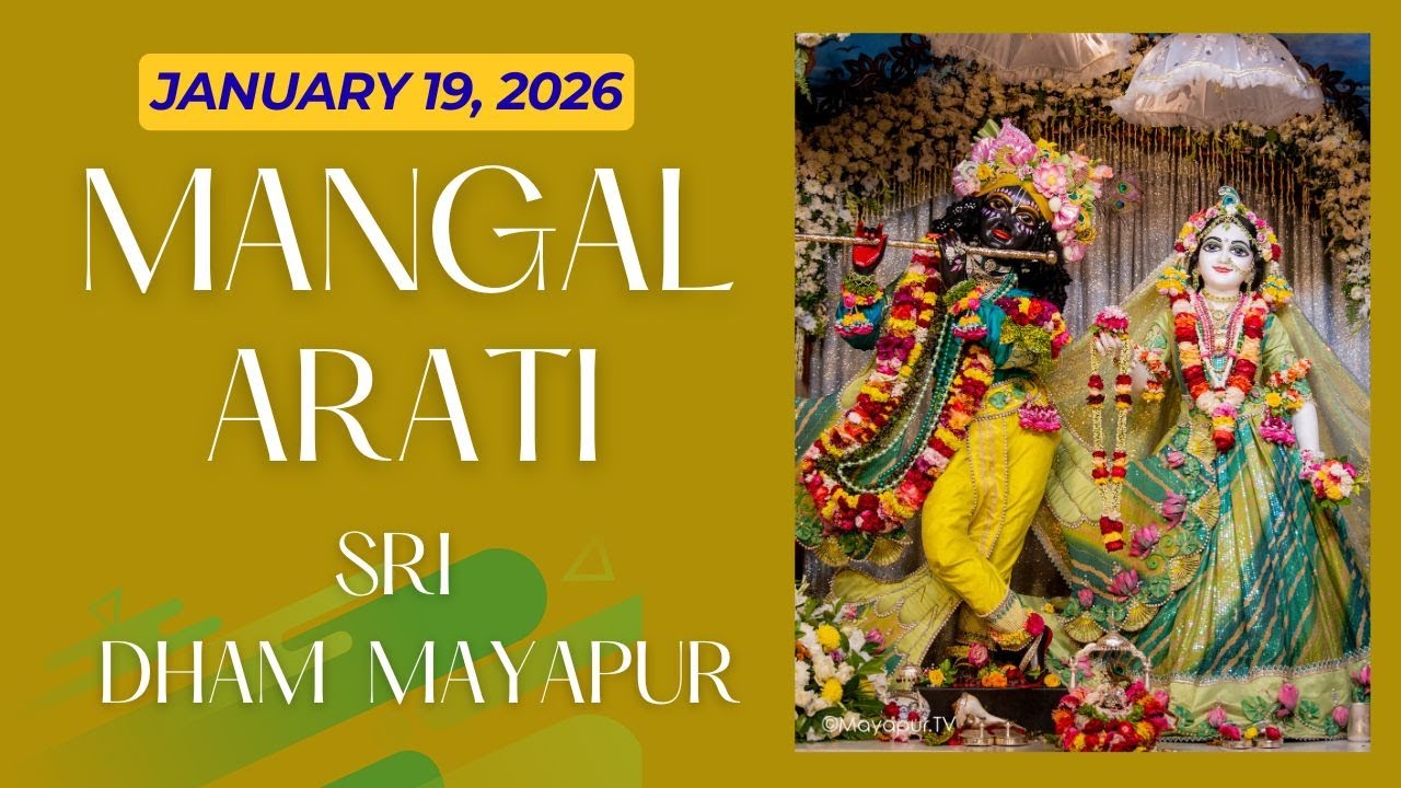 Mangal Arati Sri Dham Mayapur (January 19, 2026)