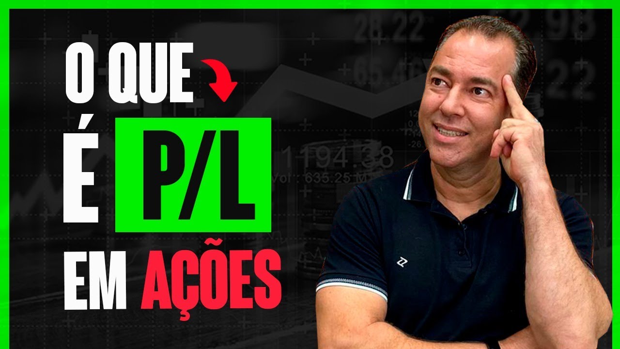 🔴 Melhor fundamento para analisar uma ação na Bolsa. | O que é o P/L (preço/lucro)?