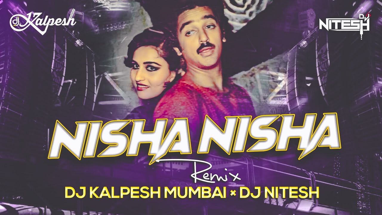Nisha..Jane Jaan O Meri Jane Jaan -(dj Remix)- DJ Kalpesh Mumbai x DJ Nitesh | Kamal Hassan