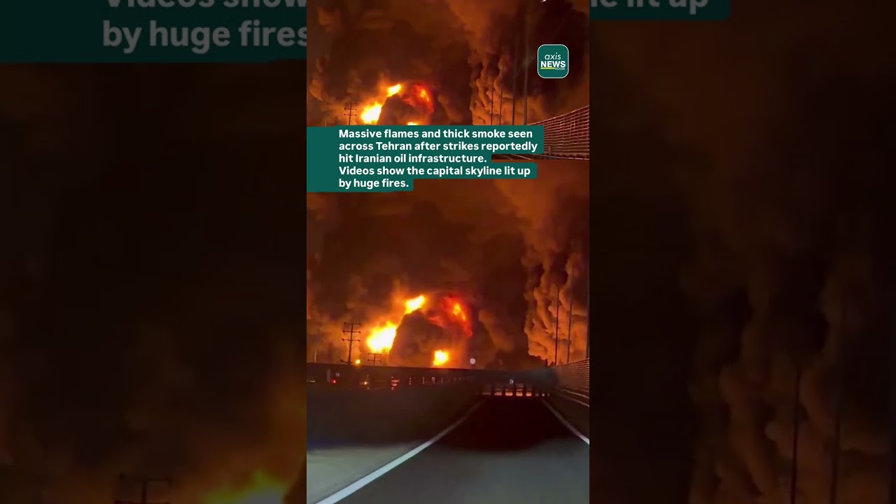 Massive Fires Light Up Tehran After Strikes.