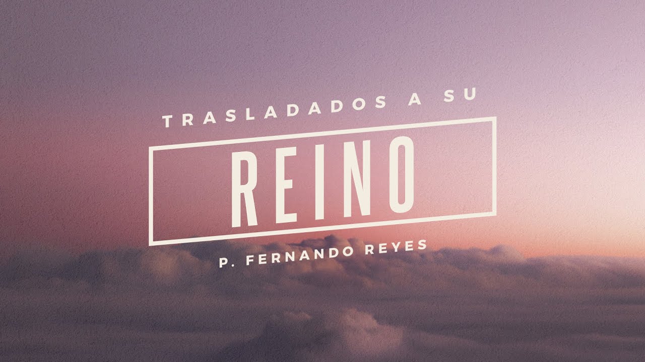 Sermón Domingo 02/11 - Serie Colosenses (1:13-14)