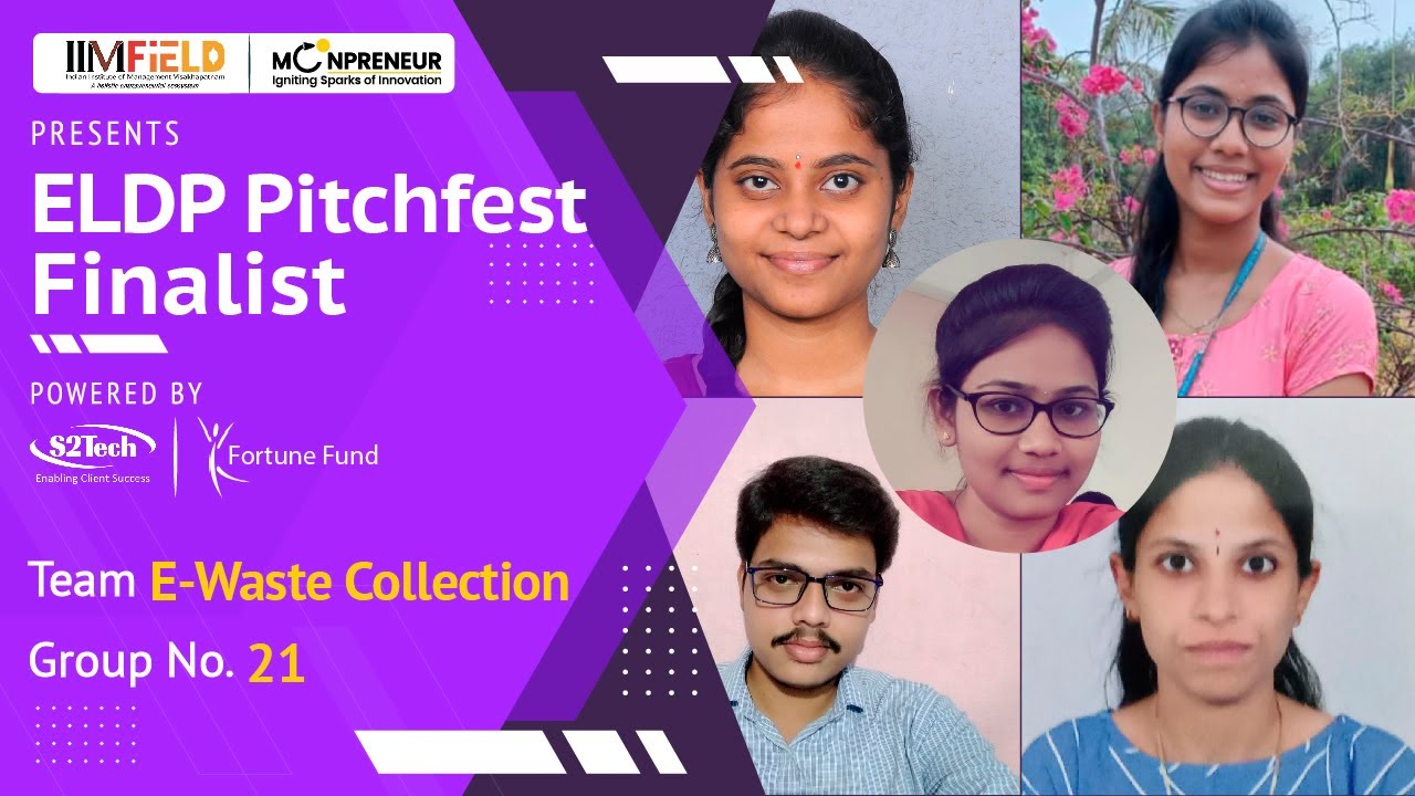 E-Waste Management, Group 21 - Finalist Of ELDP Pitchfest | Moonpreneur