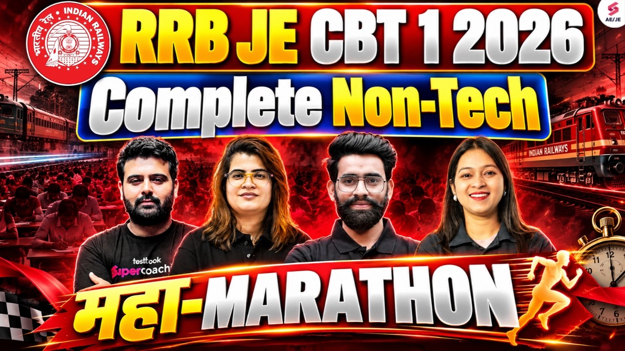 RRB JE CBT 1 Marathon | RRB JE CBT 1 Classes for Non Tech Revision | RRB JE Non Tech Marathon Class