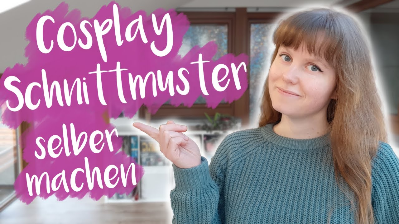 Cosplay-Schnittmuster selber machen: 5 Methoden (f&uuml;r JEDES Design)
