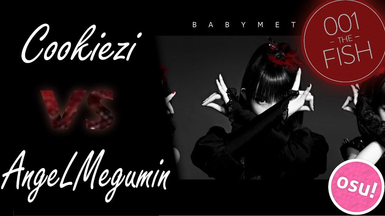 Cookiezi vs AngeLMegumin! // BABYMETAL - Gimme chocolate!! (alacat) [BLACK CHOCOLATE!!]