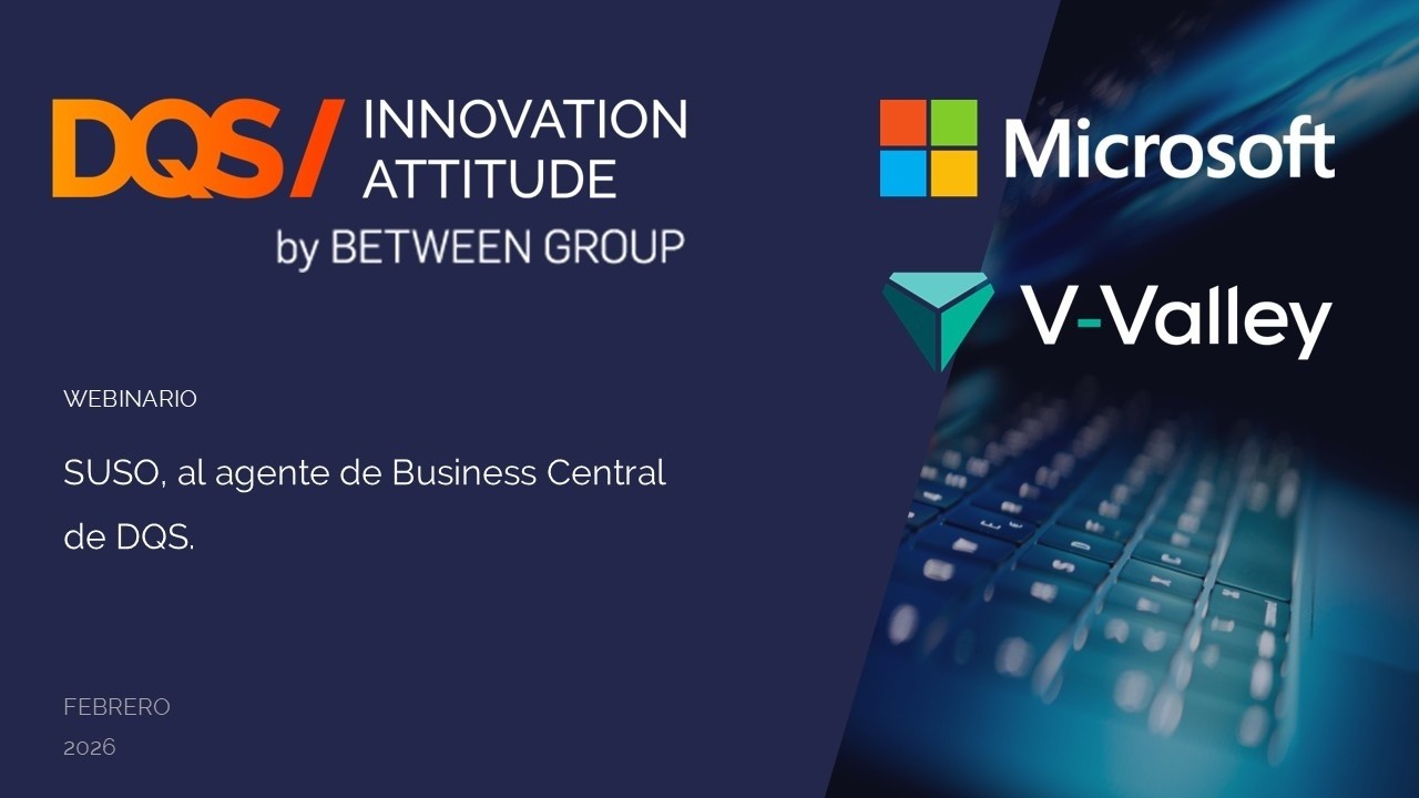 WEBINARIO DQS: Descubre a SUSO, el agente de Business Central de DQS/