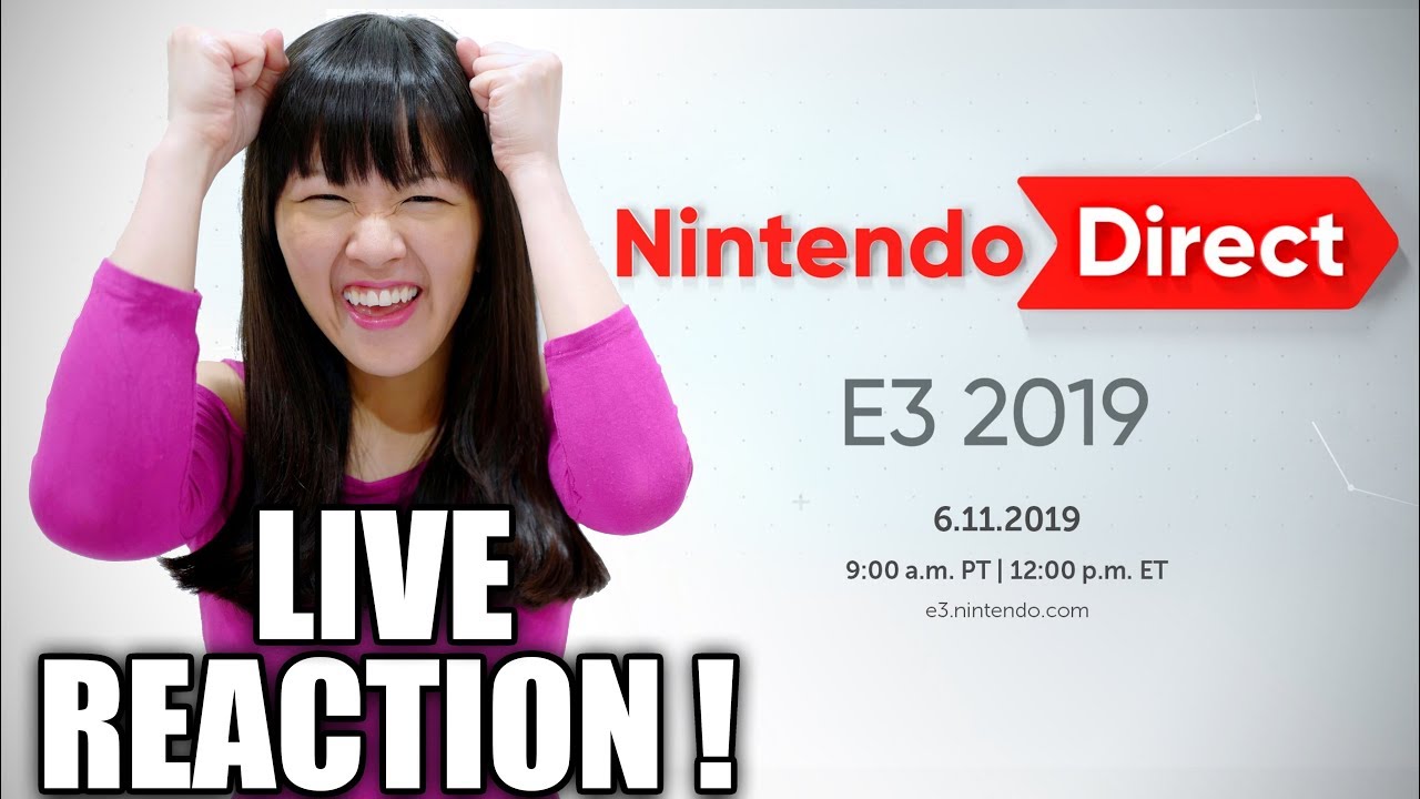 LIVE REACTION! Nintendo Direct E3 2019