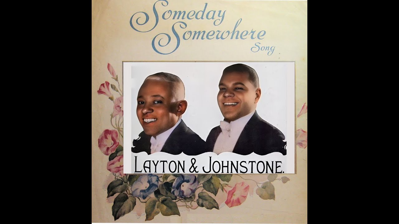 Someday, Somewhere by Layton & Johnstone, 1928