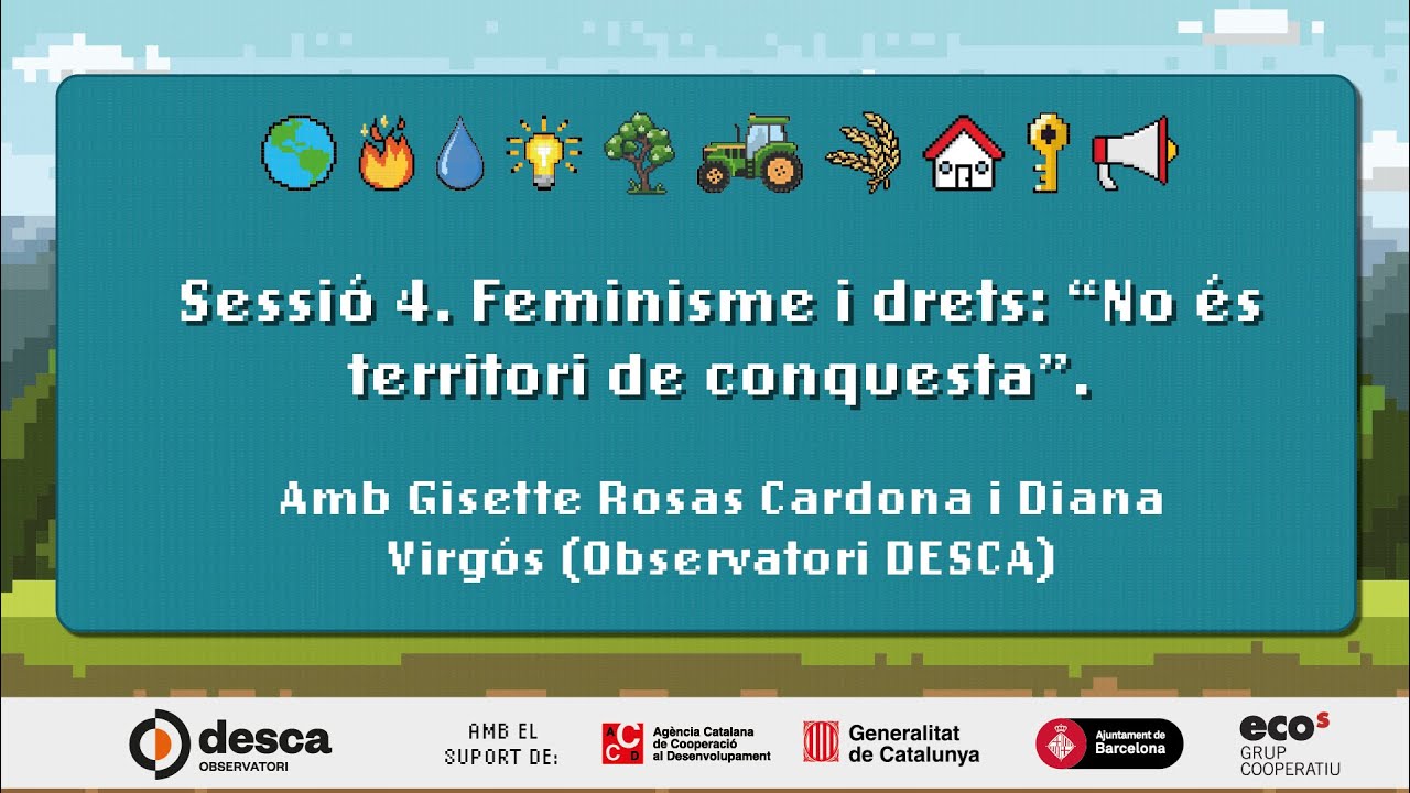 Curs de#DretsSocials2024 - Sessió 4. Feminisme i drets: “No és territori de conquesta”