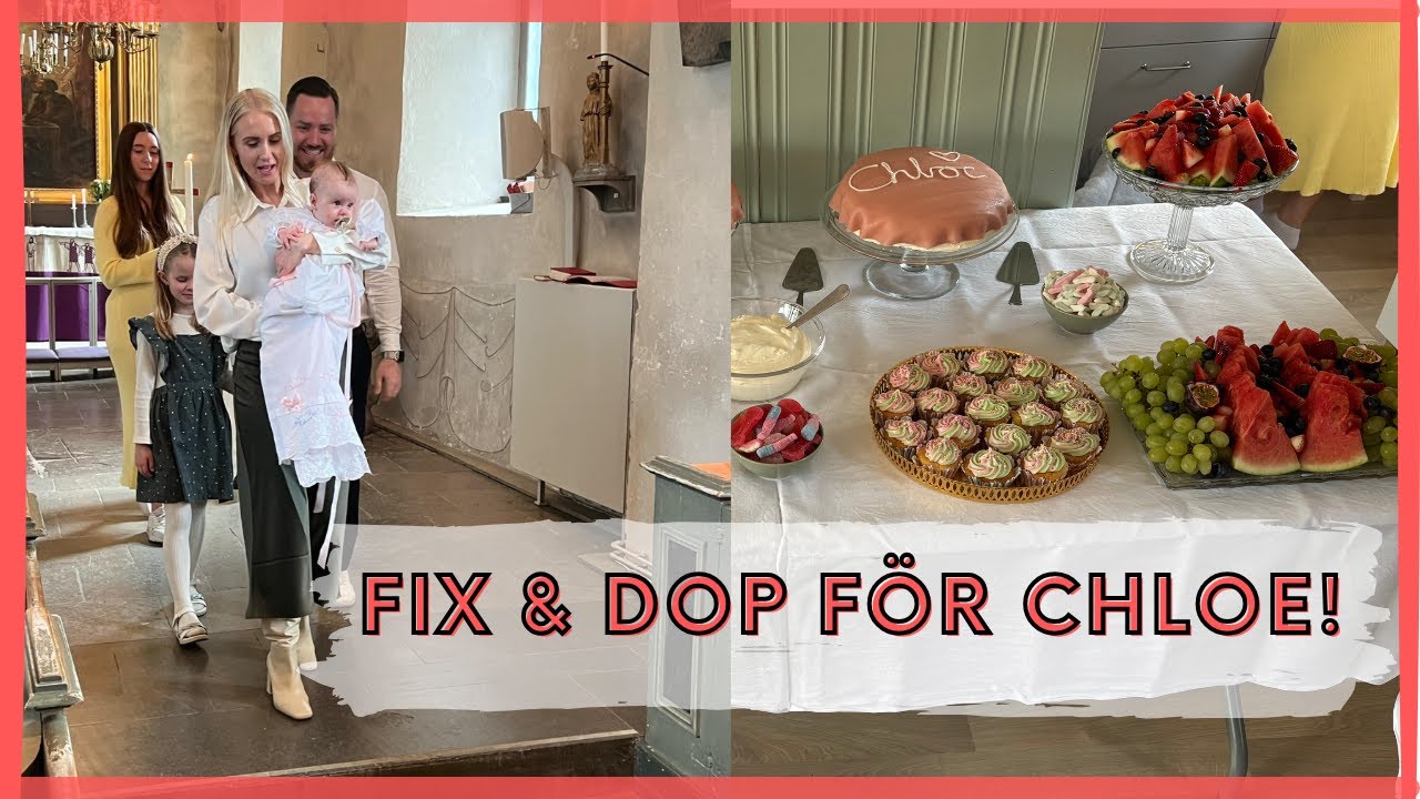 FIX INFÖR CHLOES DOP! 🩷