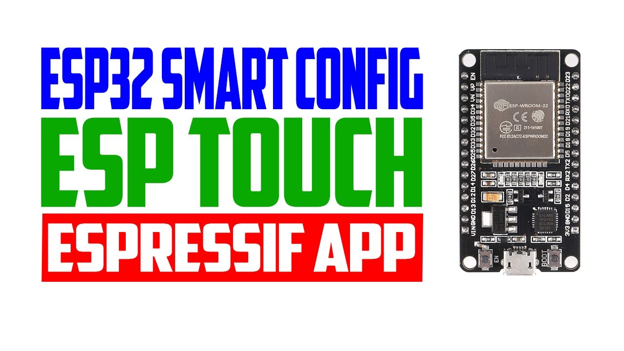 ESP32 SmartConfig - ESP Touch