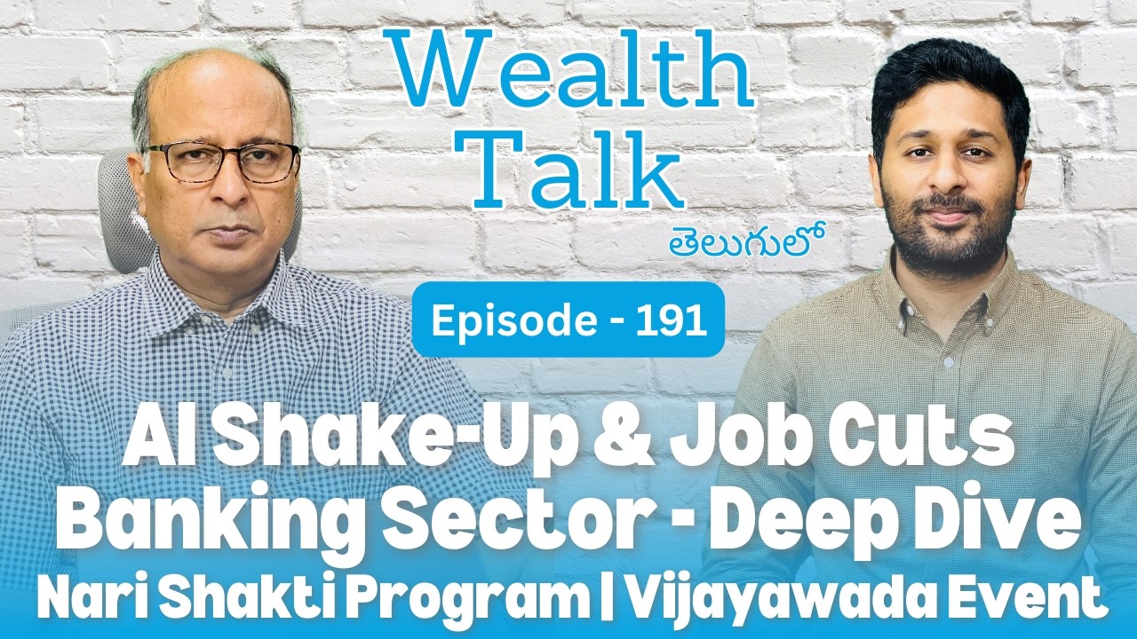 AI Layoffs | Top Banking Stocks | SWOT Visualizer | Nari Shakti Program | Wealth Talk | Episode -191