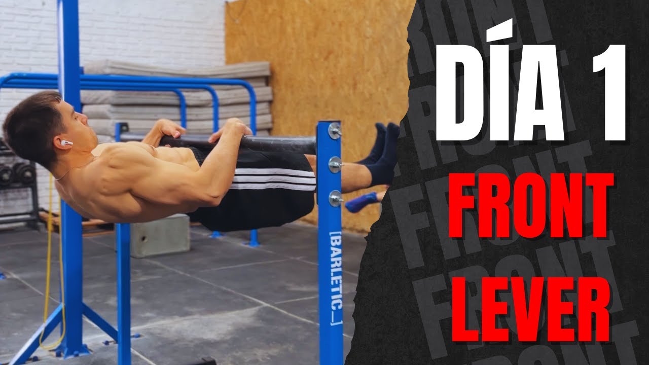 VLOG DE MI SEMANA DE ENTRENAMIENTO | DIA 1 FRONT LEVER