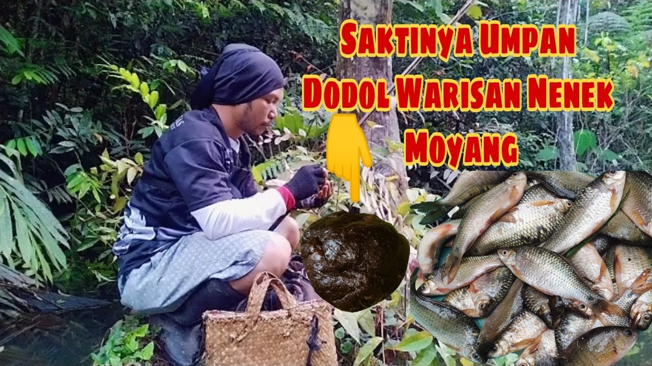 MANCING PAKE UMPAN DODOL / CATU BUATAN SENDIRI
