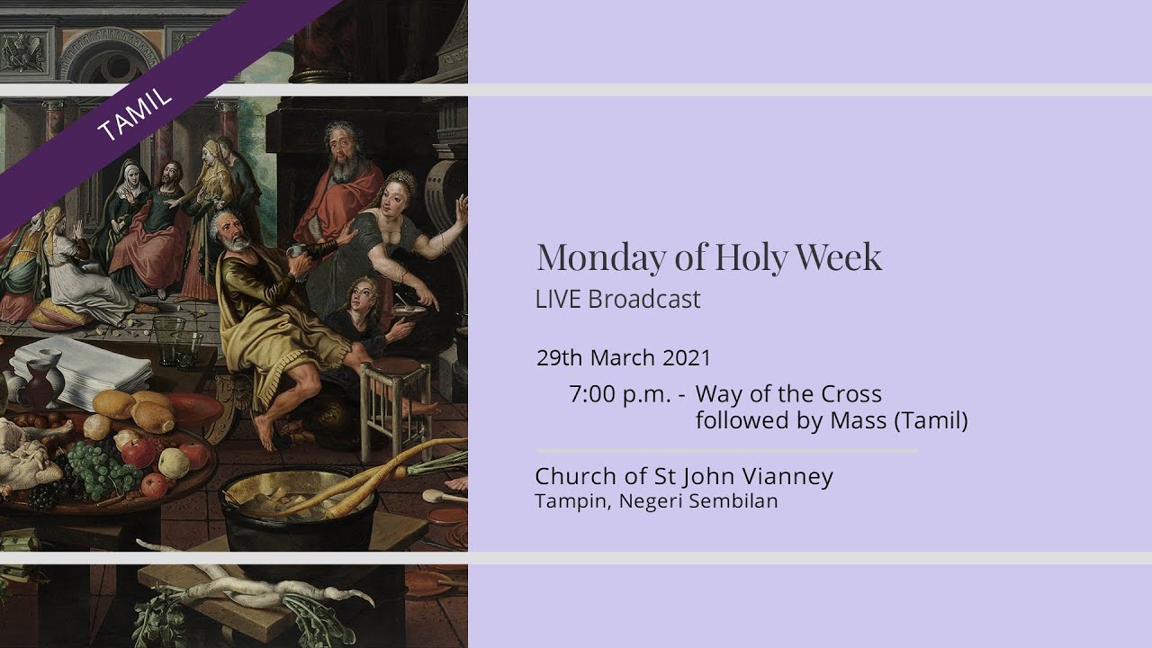 Mass (Tamil) - Monday  of Holy Week