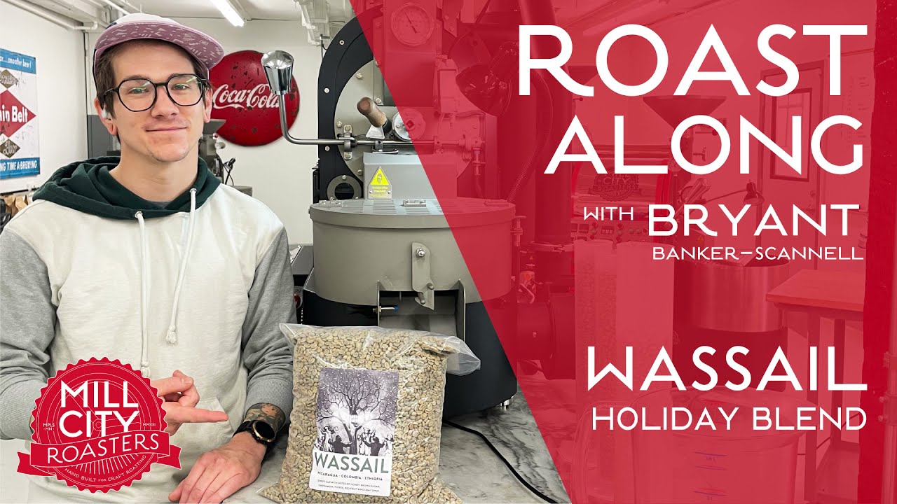 Roast Along - Wassail Holiday Blend