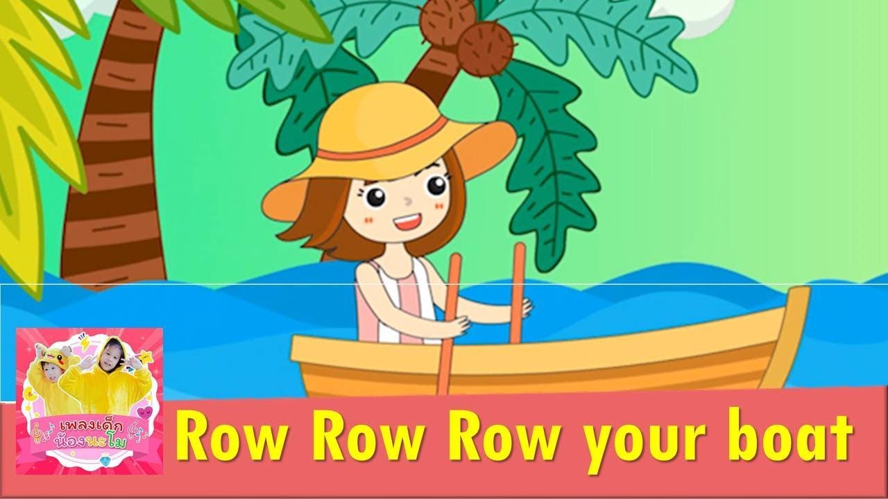 Row Row Row Your Boat | +More Nursery Rhymes & Kids Songs | เพลงเด็กภาษาอังกฤษ