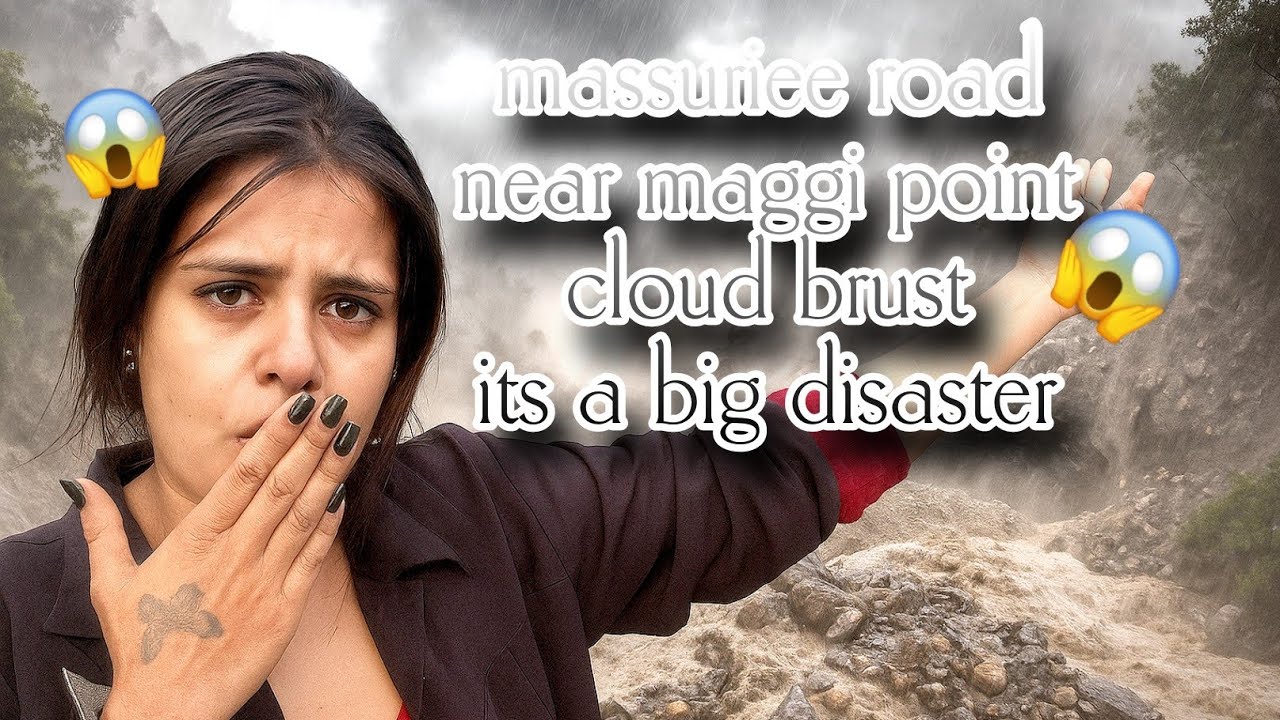 Mussoorie road disaster because of cloud burst road  block | land slide 😱