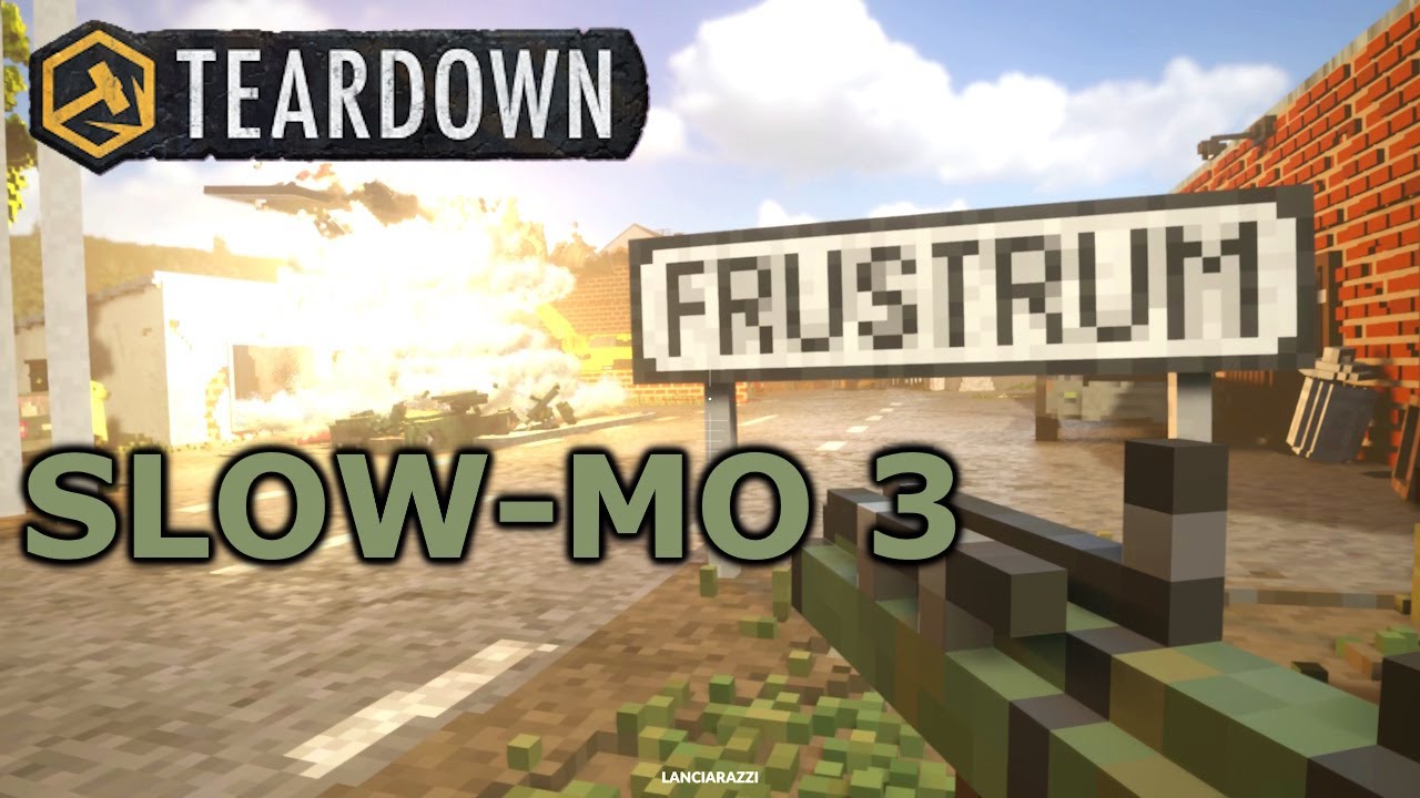 Teardown PC game - Slow Mo explosion Part 3