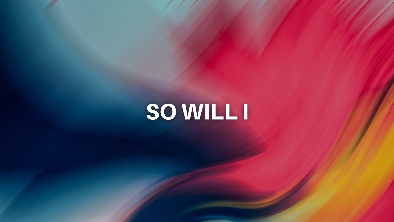 So Will I / 100 Billion X - UPPERROOM feat. Abbie Gamboa (Lyric Video)