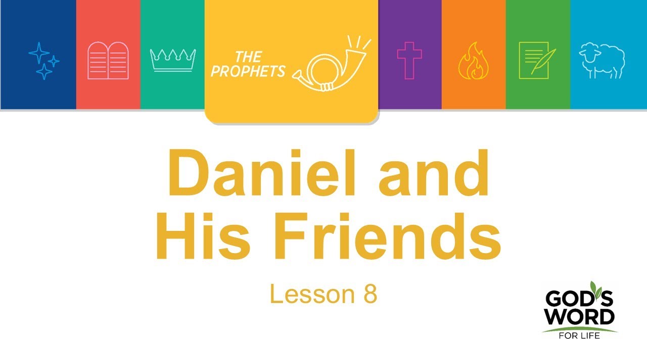 Lesson on Daniel and His Friends - Duray Aldridge