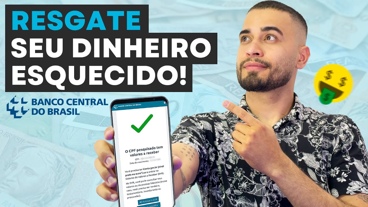 Valores a Receber BANCO CENTRAL - Como CONSULTAR e SACAR seu DINHEIRO ESQUECIDO [2024] 💰