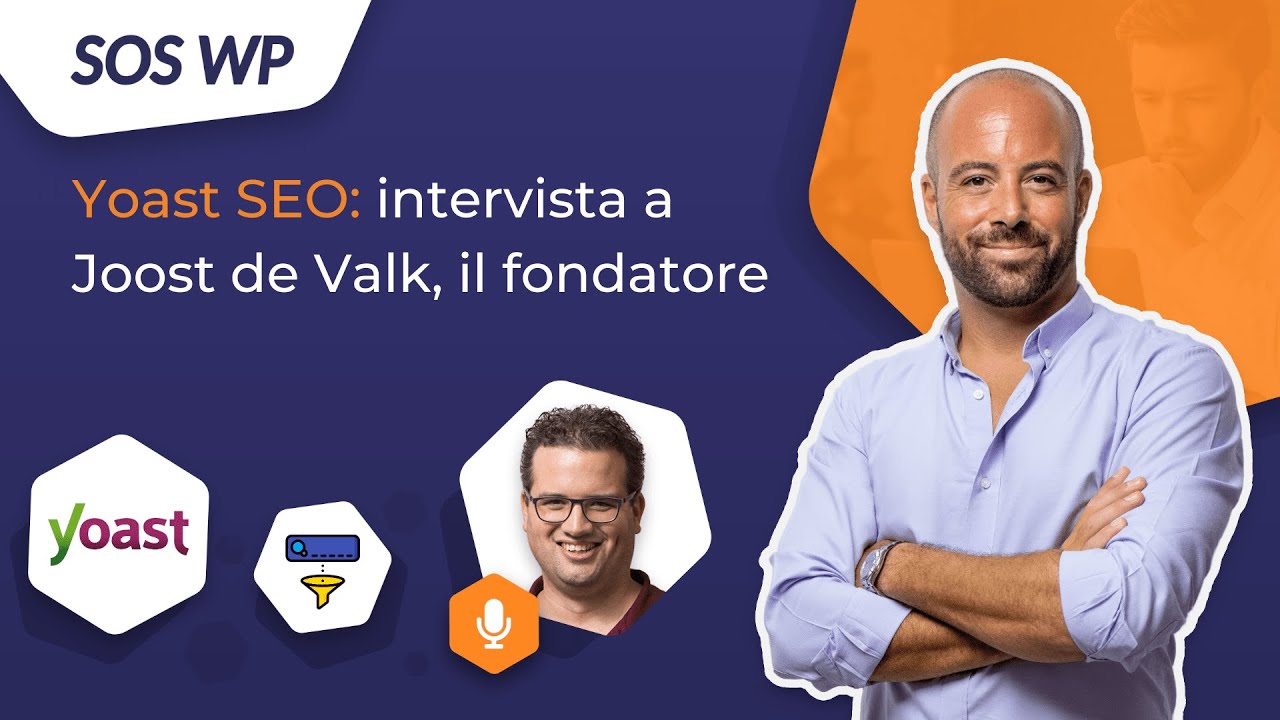 Yoast SEO: intervista a Joost de Valk, il fondatore