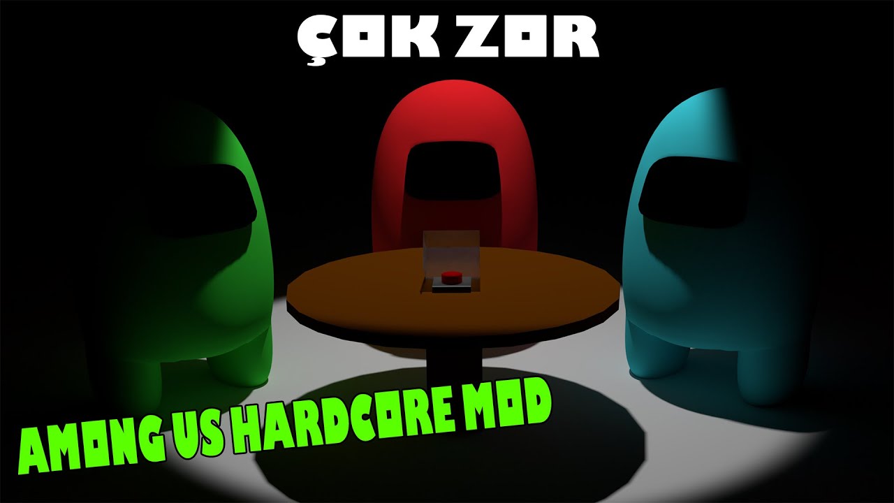 Böyle Bir Şey Olamaz | Among Us Hardcore Mod