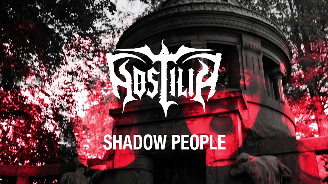 Hostilia - Shadow People (Official Video) 2025