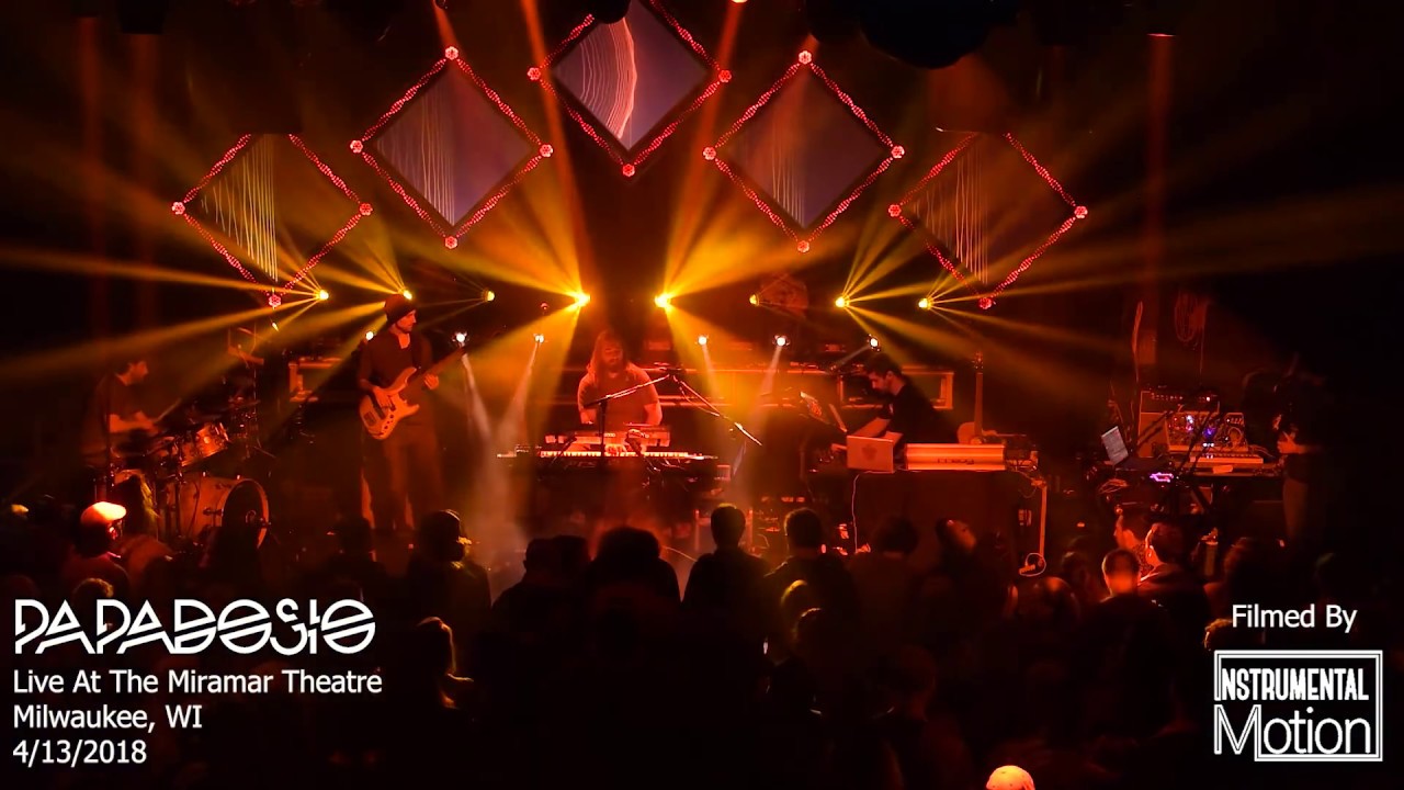 Papadosio -FULL SET- The Miramar Theatre - Milwaukee,WI - 4/13/2018
