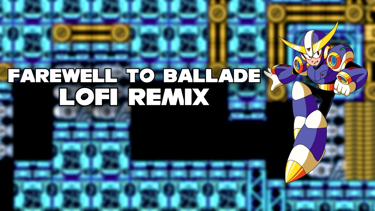 Mega Man 10 - Farewell to Ballade ~LoFi Remix~