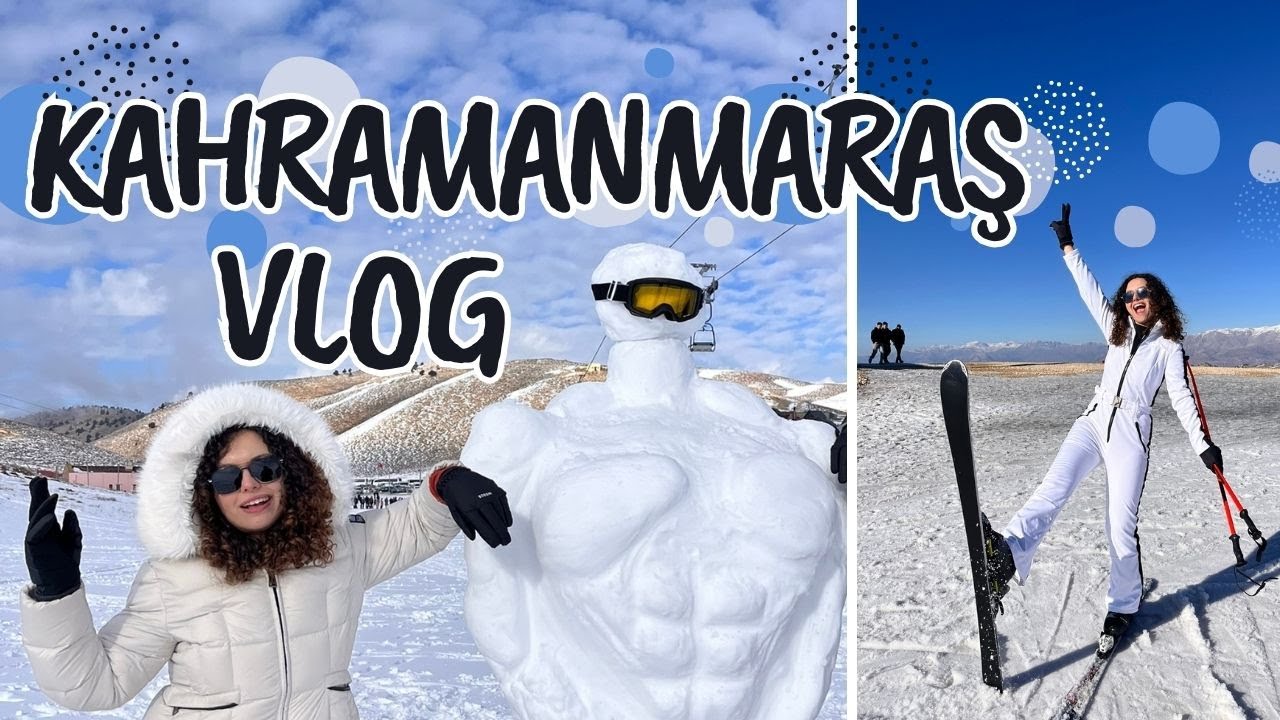 Kahramanmaraş Vlog: Yedikuyular Kayak Merkezi ve Akşam Yemeği