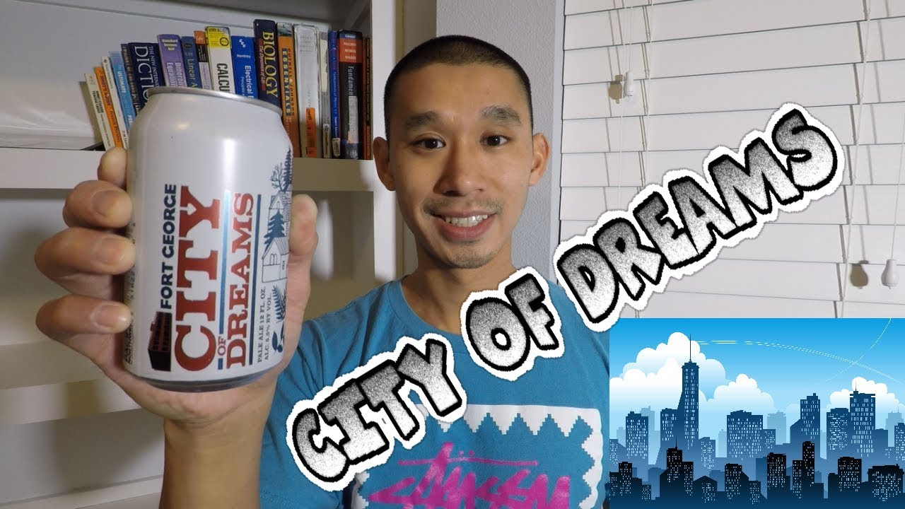 BEER REVIEW #50 - FORT GEORGE - CITY OF DREAMS HAZY PALE ALE