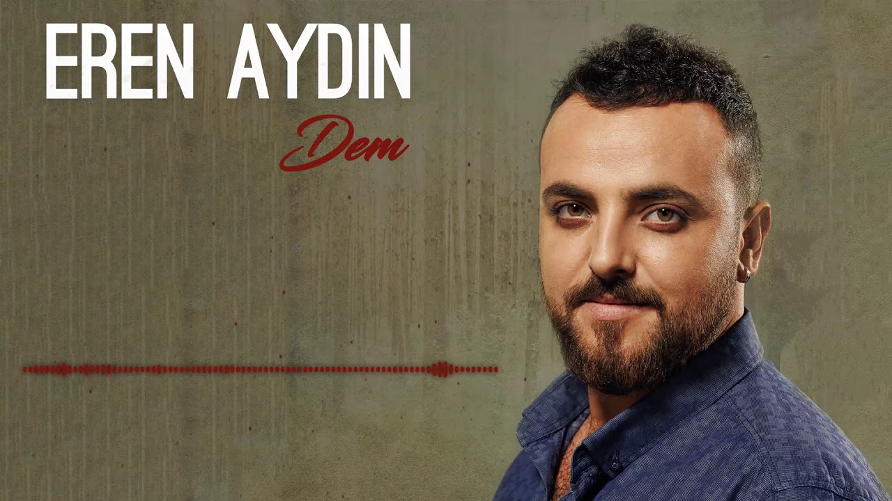 Eren Aydın - Erittin Beni [ Dem © 2017 İber Prodüksiyon ]