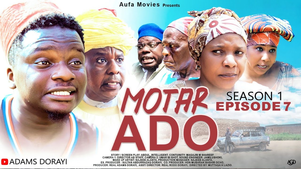 MOTAR ADO Season 1 Episode 7 - Hausa Series 2026 | Full Episode | Trending Hausa Drama