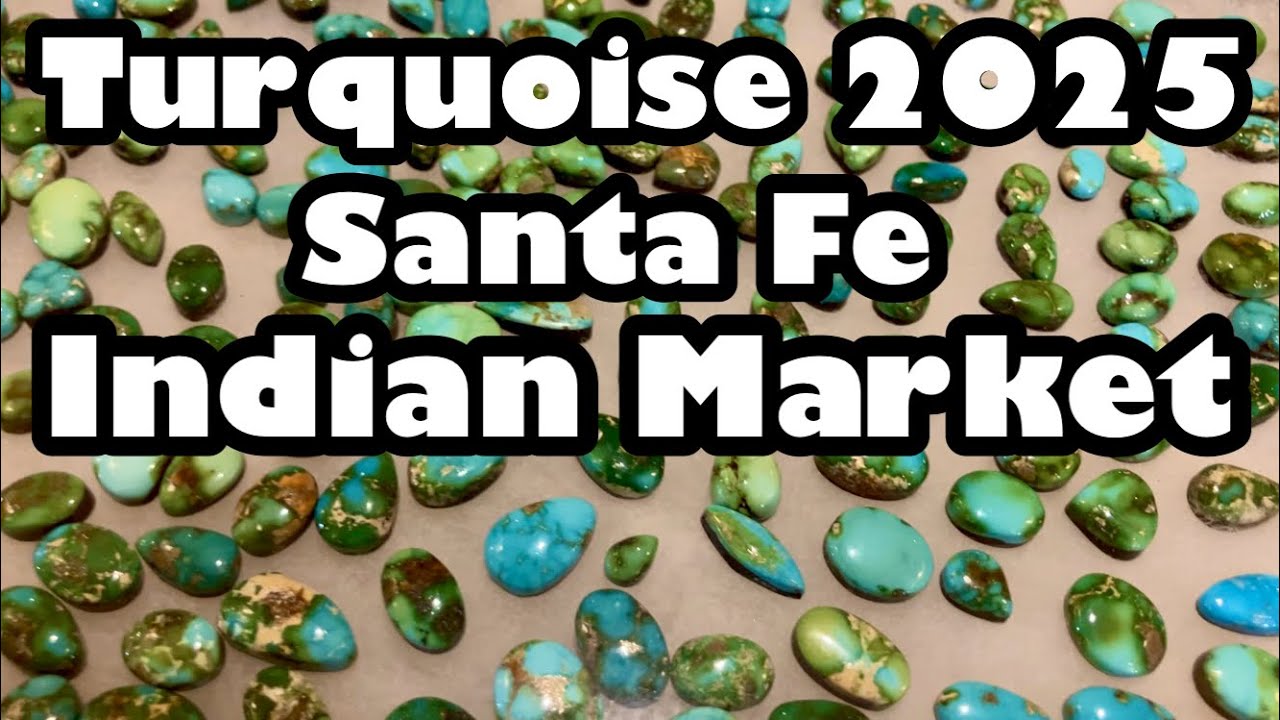 Turquoise @ Santa Fe Indian Market 2025 LIVE SALE TOMORROW w/Sam & Paridise Lapidary