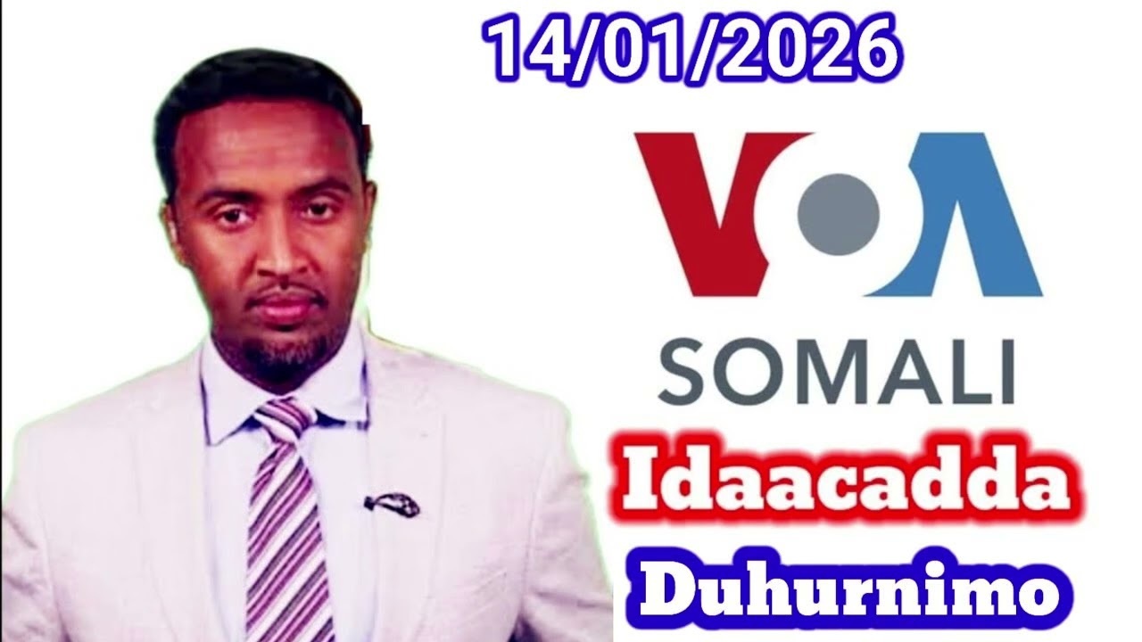 VOA Somali Radio Idaacadda Duhurnimo14.01.2026