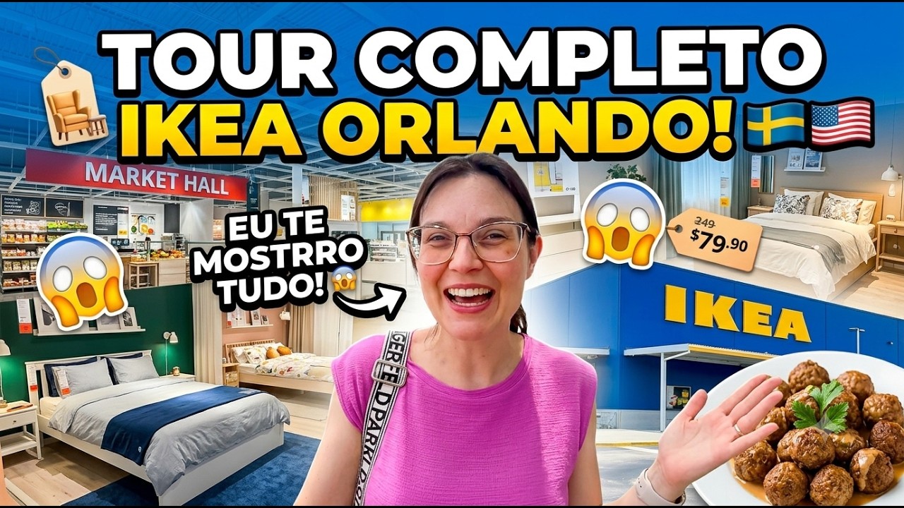 🏠 TOUR COMPLETO PELA IKEA DE ORLANDO 🇺🇸 | Vale a pena conhecer essa loja gigante?