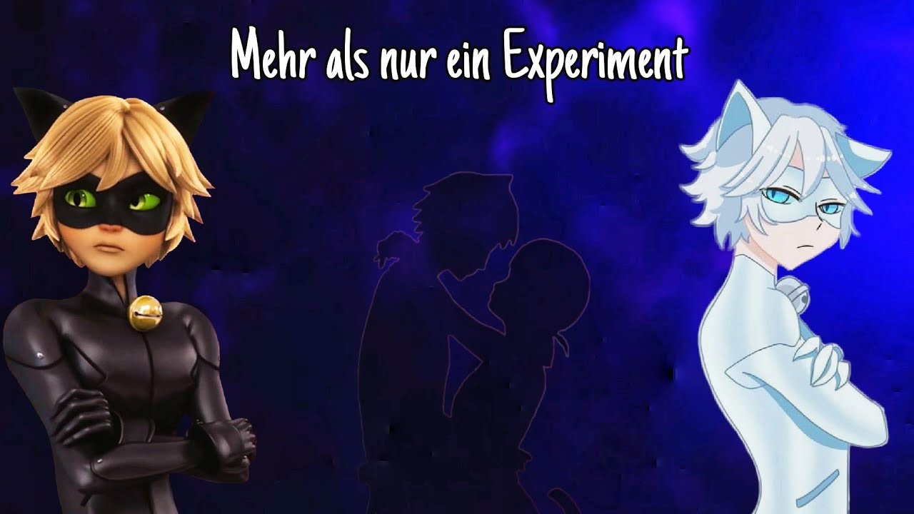 Mehr als nur ein Experiment //Kurzfilm (Miraculous LoveStory)