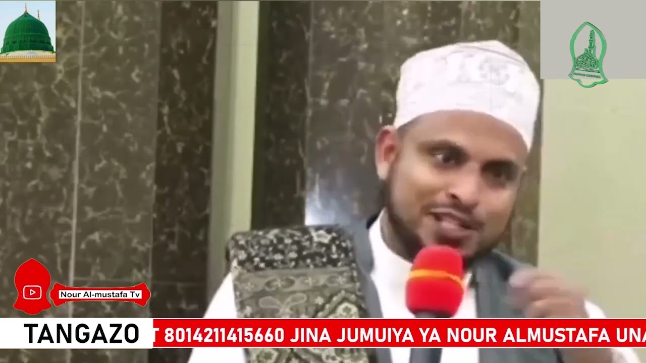 SHEIKH : MBARAK AHMED AWESU // NURU YA MTUME