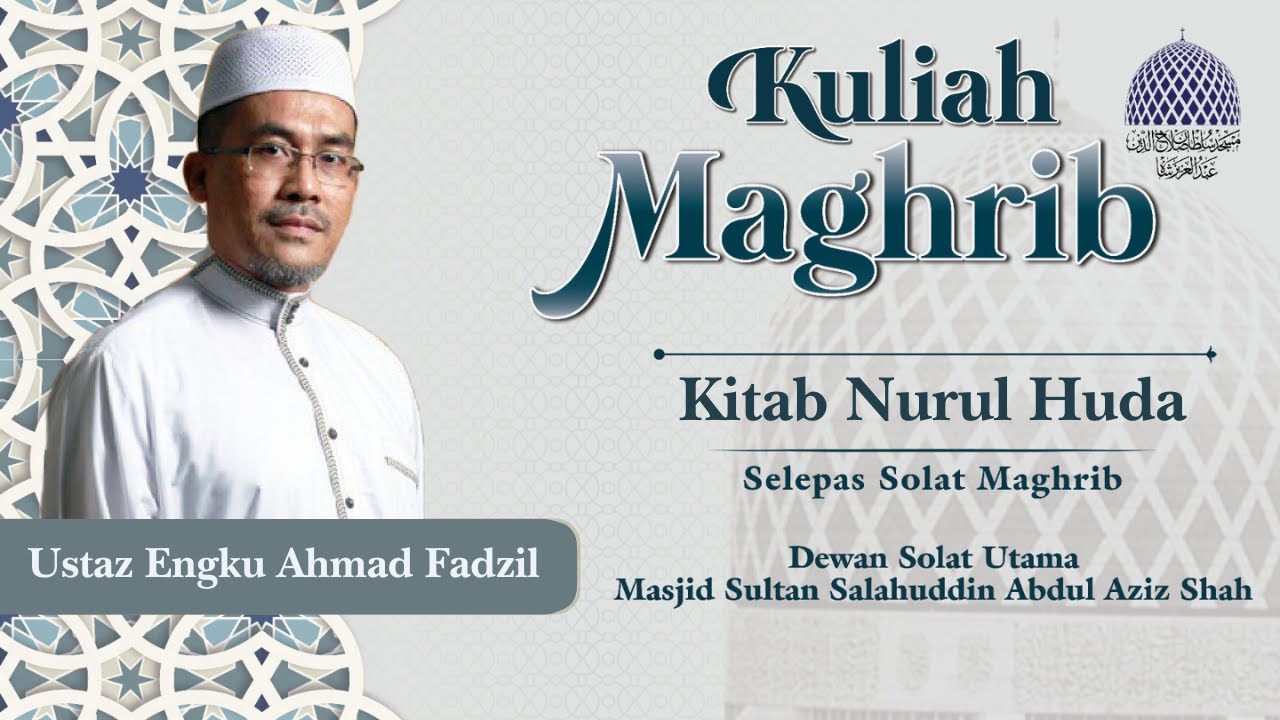 🔴 KULIAH MAGHRIB 📅23-01-2026👳 USTAZ ENGKU AHMAD FADZIL BIN ENGKU ALI📕 KITAB NURUL HUDA