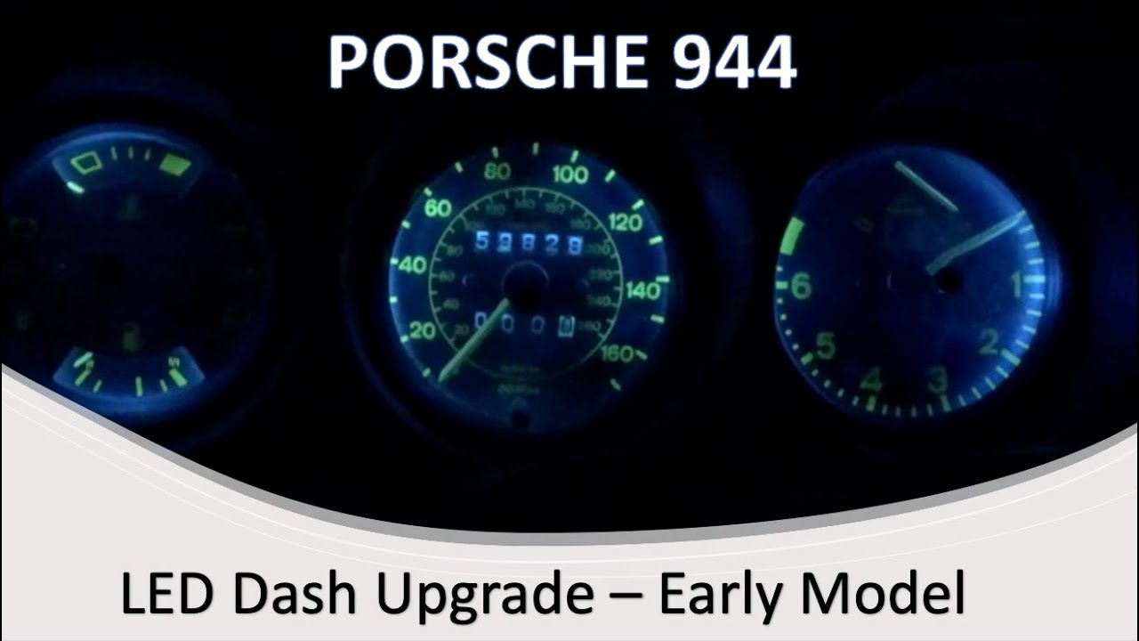 Porsche 944 LED Dash Upgrade (Early Car)