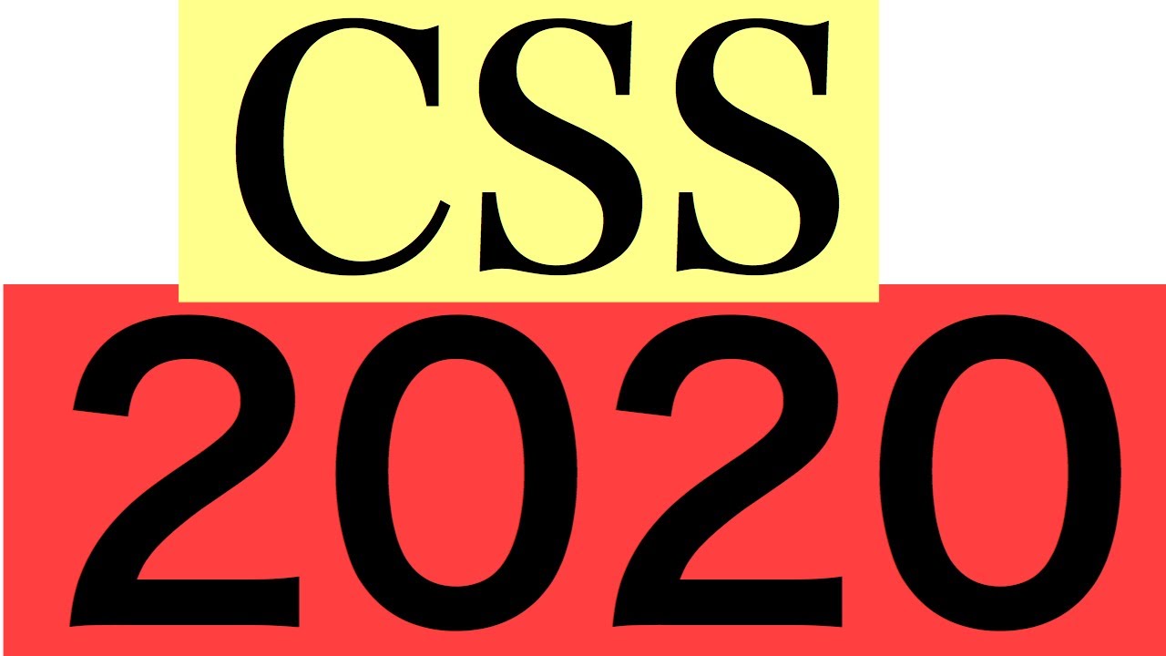 CSS 2020