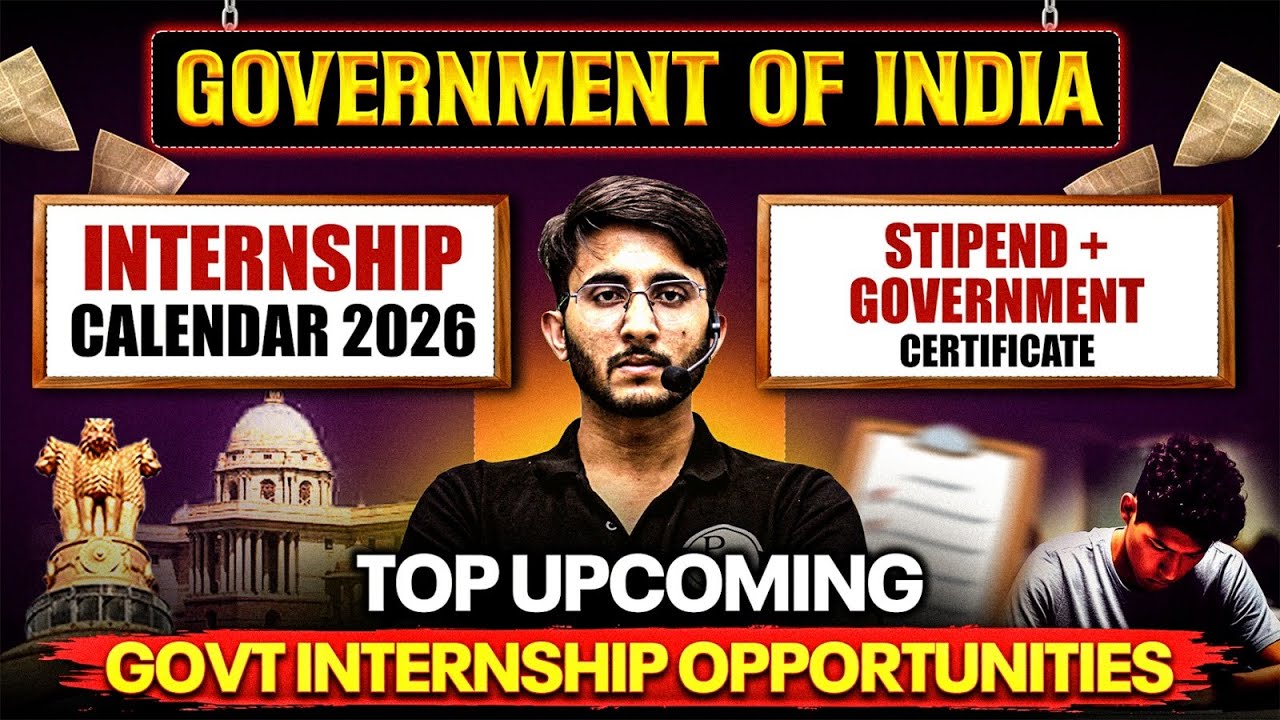 Top Upcoming Government Internship Opportunities | Government of India Internship Calendar 2026 😱