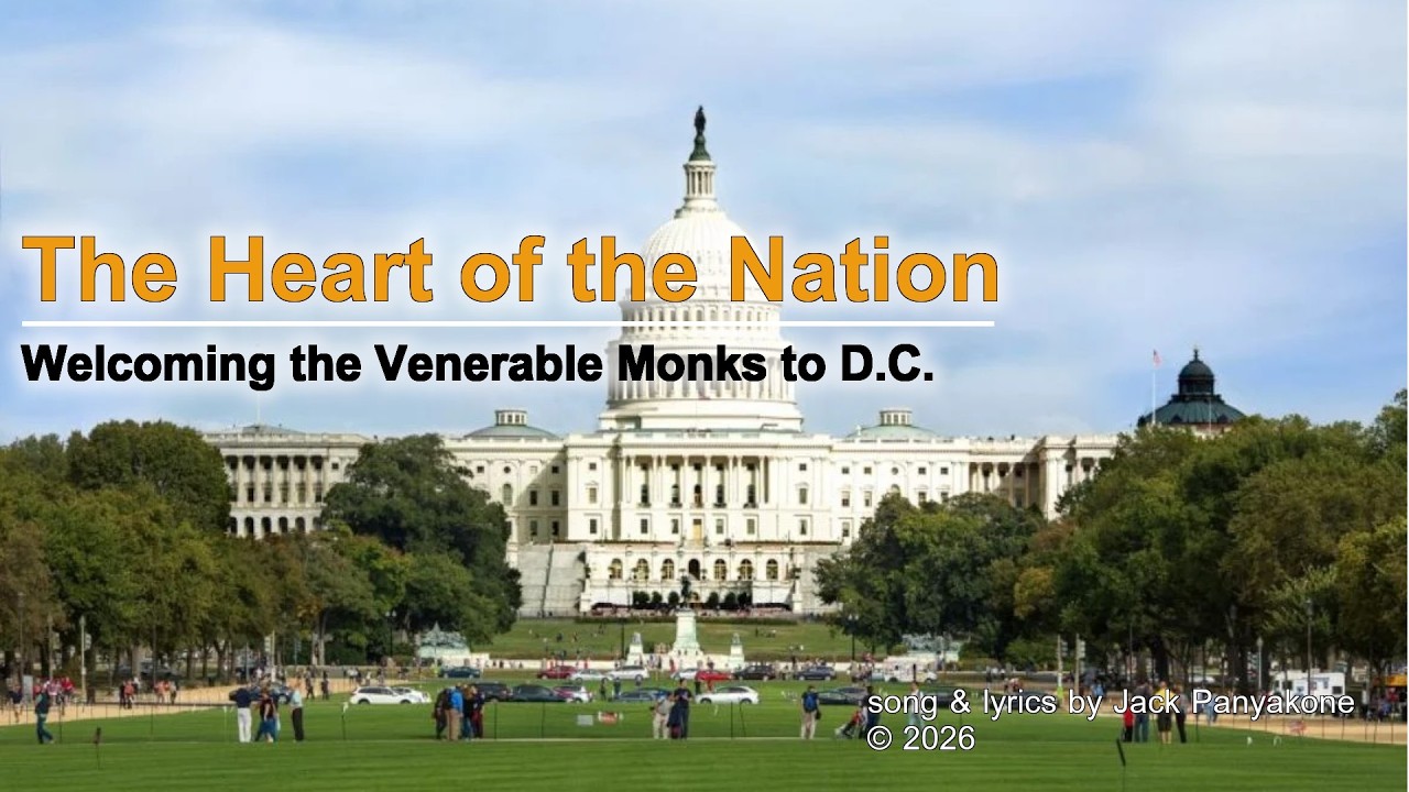 The Heart of the Nation: Walk for Peace (Official Song) | Welcoming the Monks to D.C.